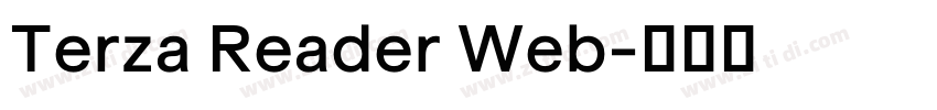 Terza Reader Web字体转换 Terza Reader Web字体转换